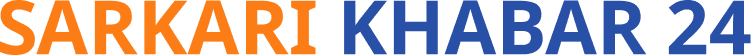 Sarkari Khabar 24