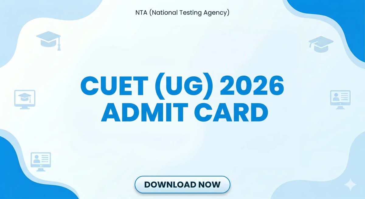 CUET (UG) Admit Card 2026